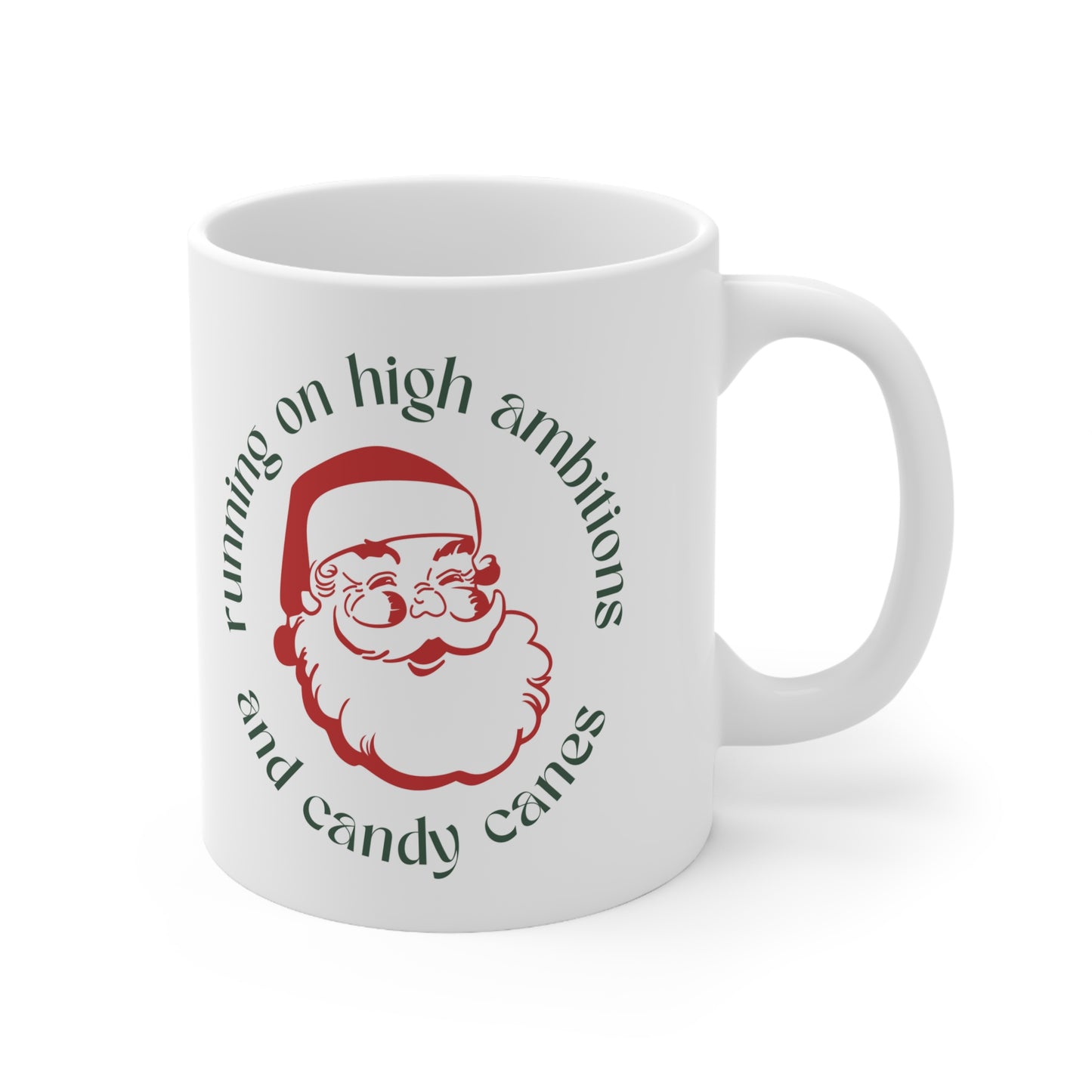 Running On High Ambitions and Candy Canes Mug