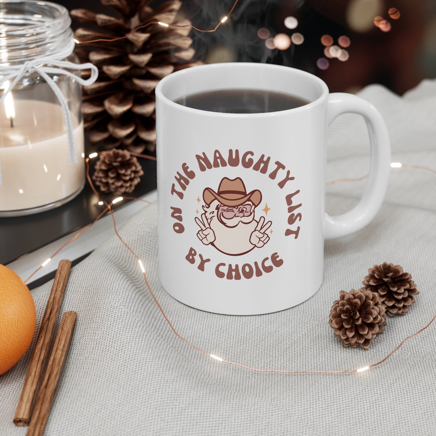 On the Naughty List By Choice Mug