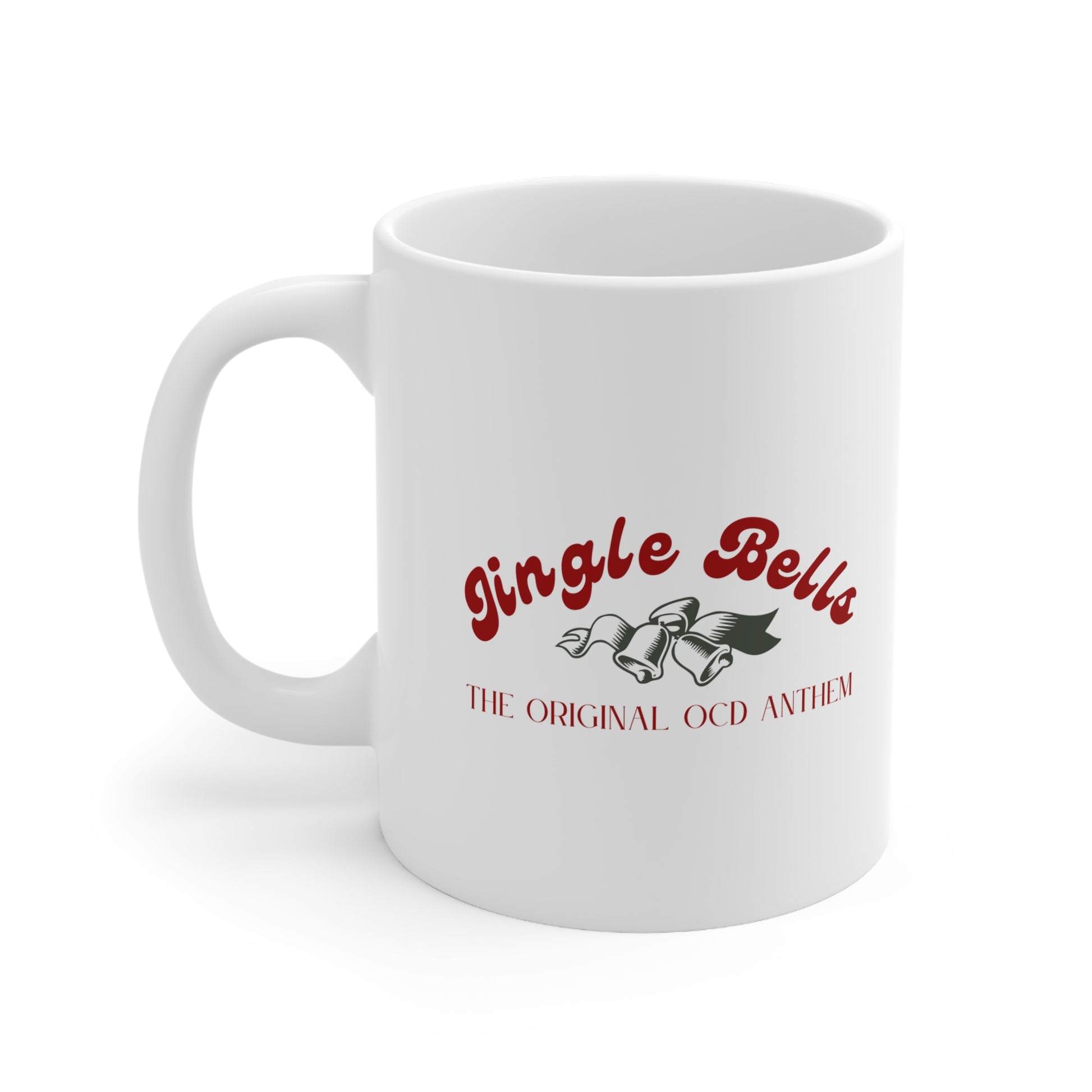 Jingle Bells: The Original OCD Anthem Mug