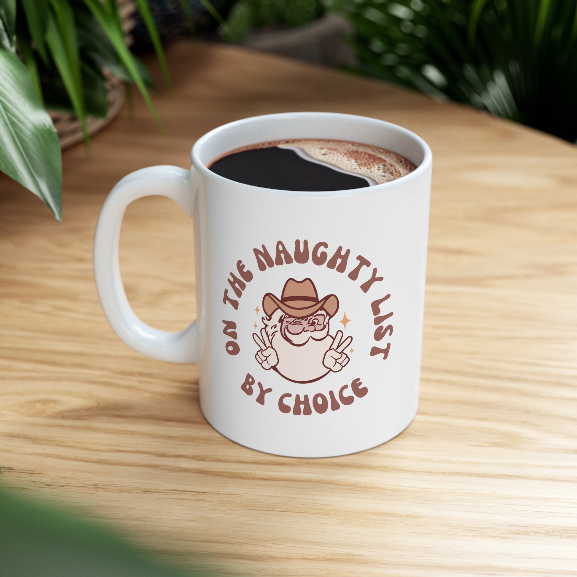 On the Naughty List By Choice Mug