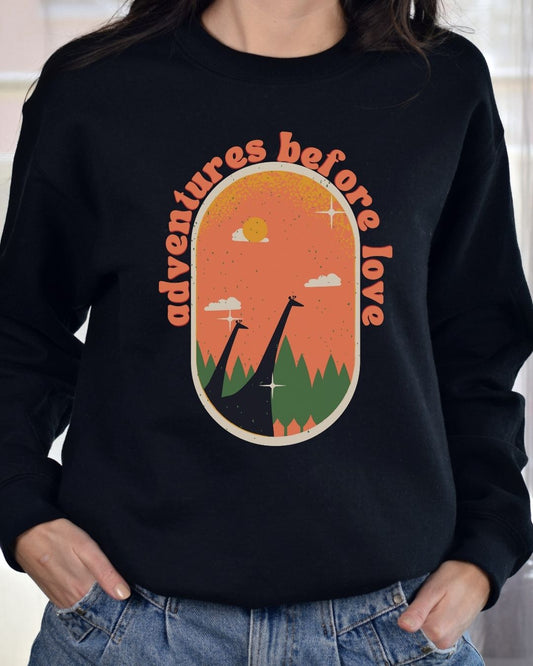 Adventures Before Love Anti-Valentine's Day Sweatshirt