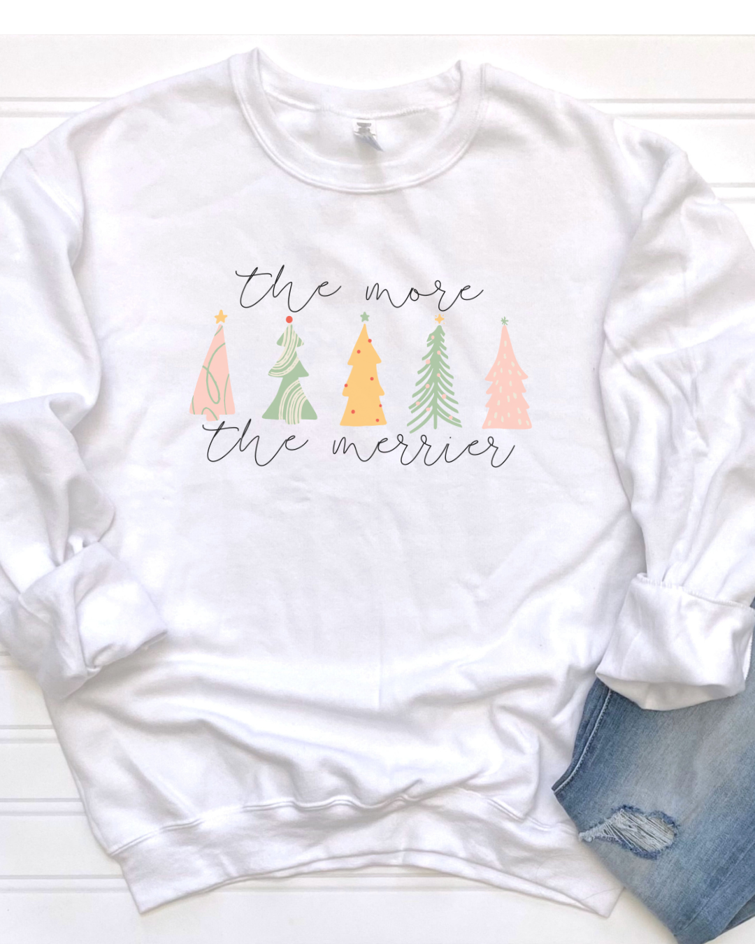 The More the Merrier Sweatshirt