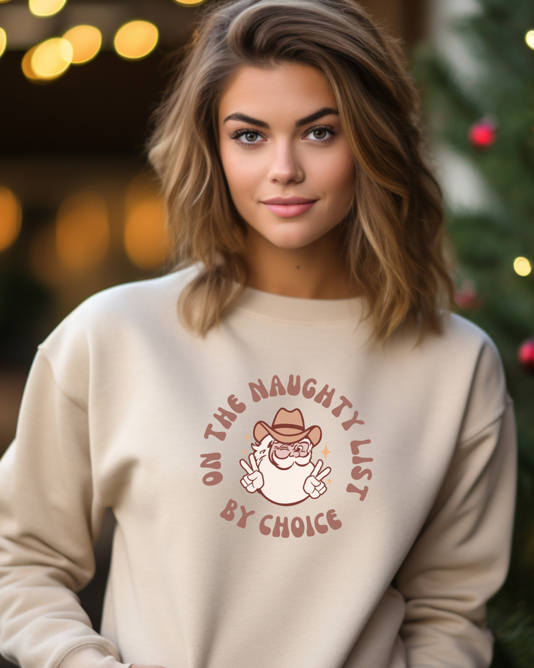 On The Naughty List By Choice Sweatshirt