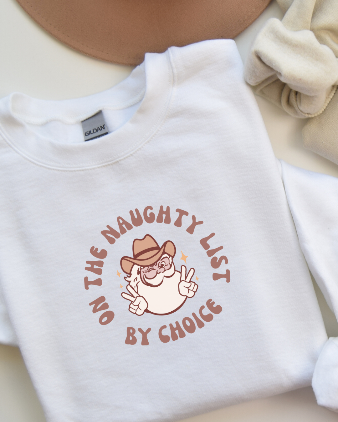 On The Naughty List By Choice Sweatshirt