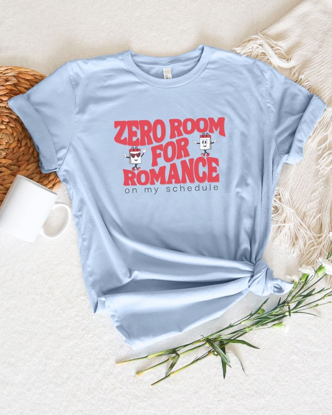 Zero Room for Romance T-shirt