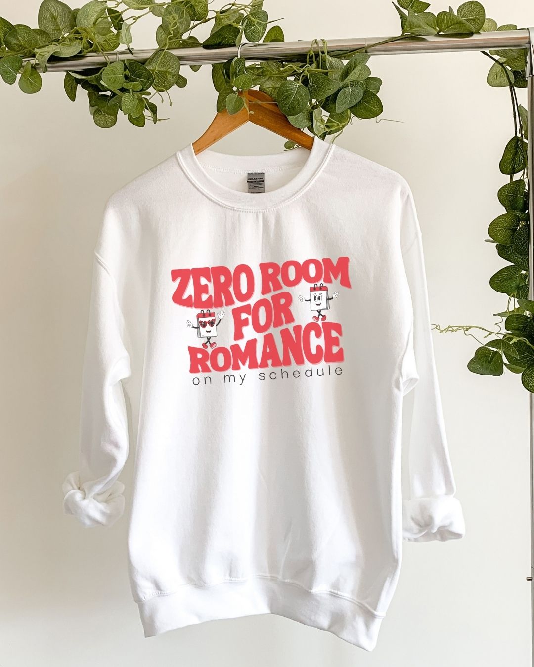 Zero Room for Romance Sweatshirt