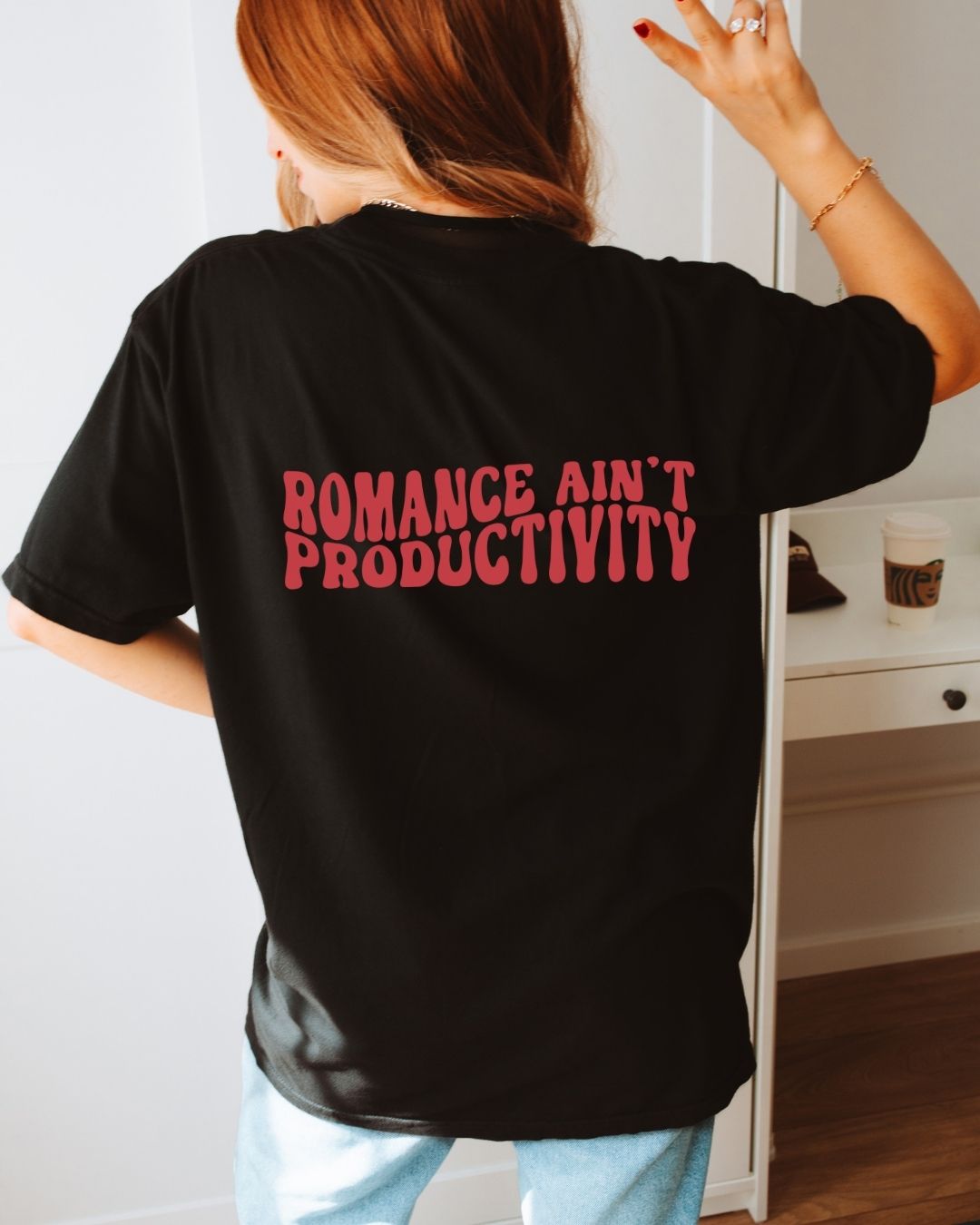 Romance Ain't Productivity T-shirt