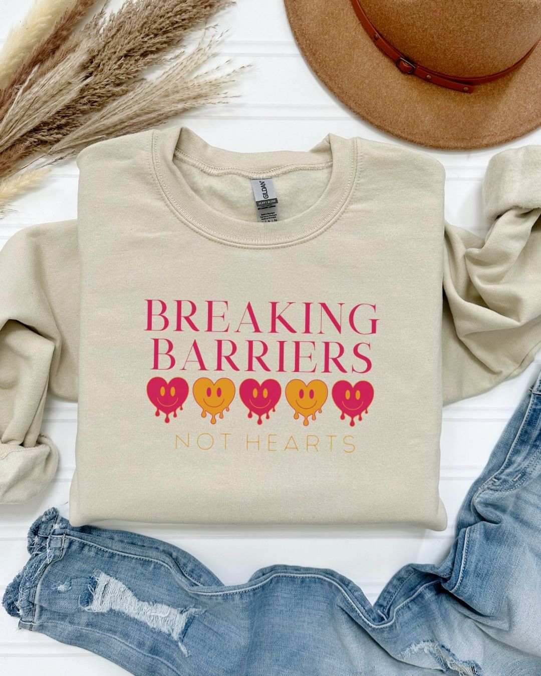 Breaking Barriers Not Hearts Sweatshirt