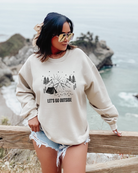 Let's Go Outside Sweatshirt