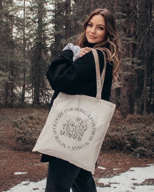 Never Apologize for Being a Powerful Woman Canvas Tote Bag