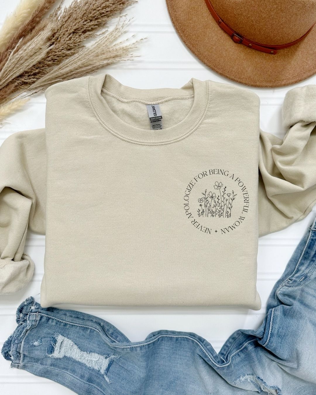 Never Apologize for Being a Powerful Woman Sweatshirt