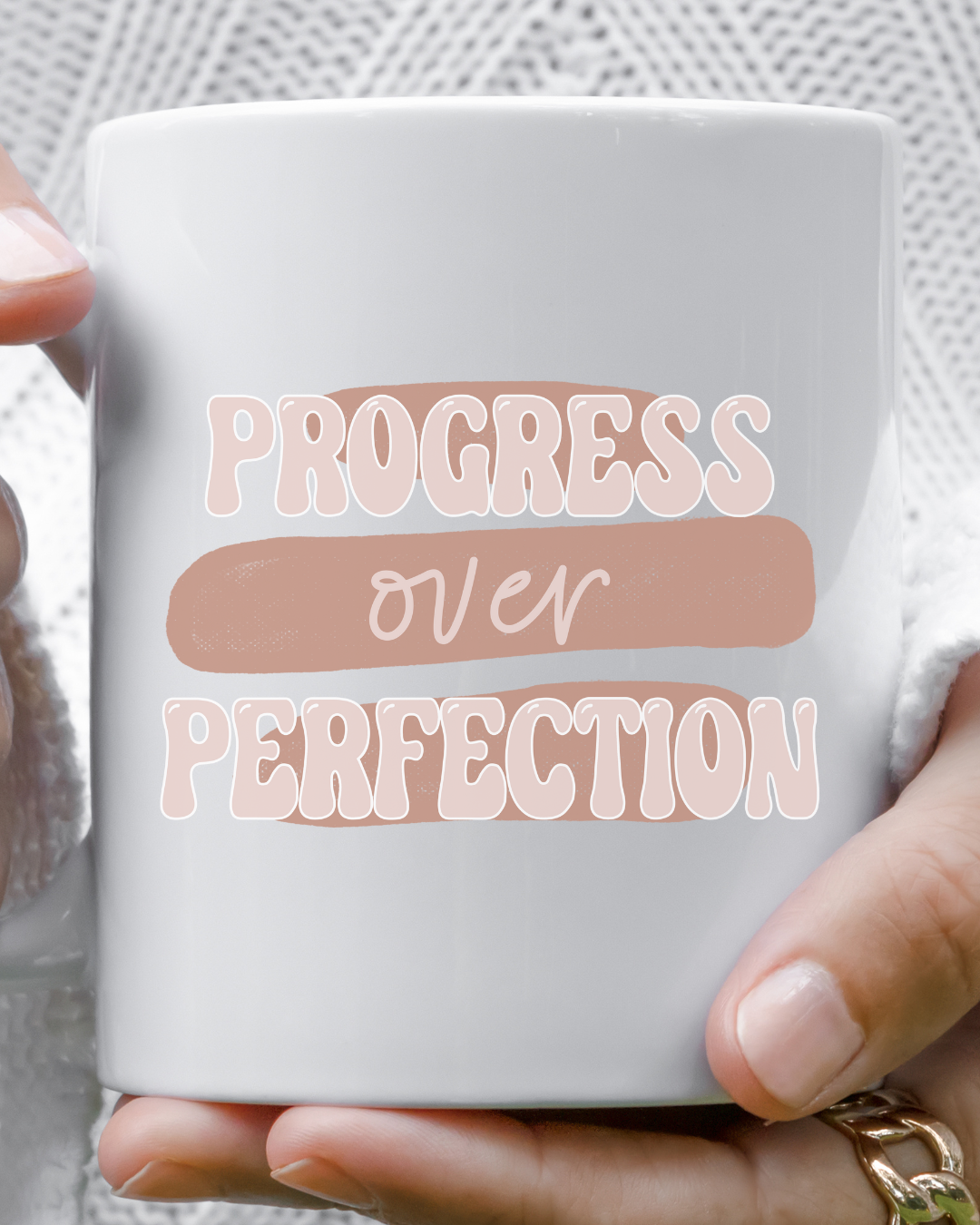 Progress Over Perfection Mug