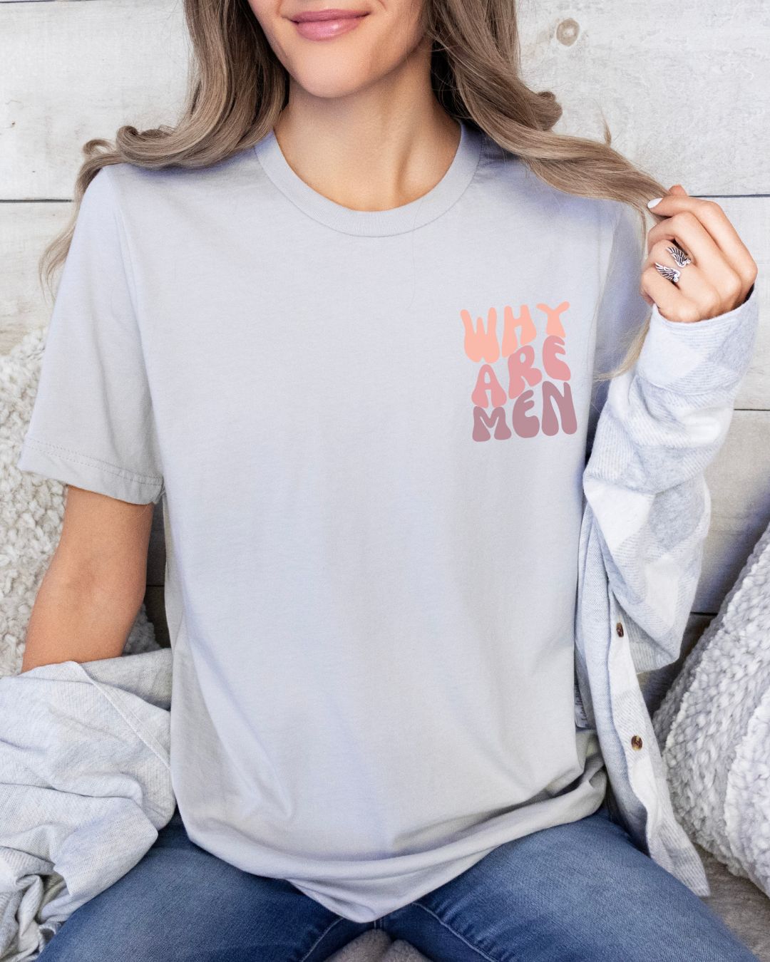 Why Are Men T-shirt