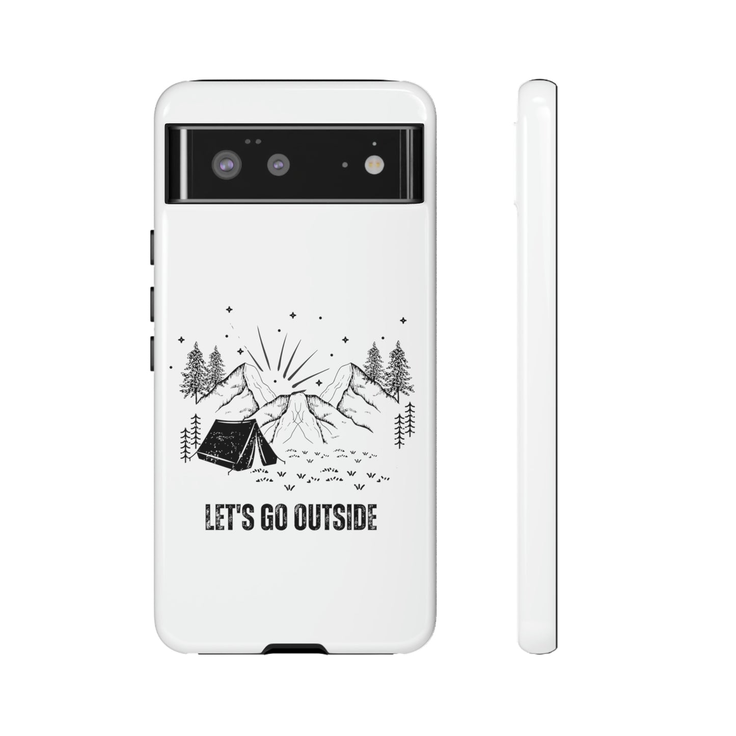 Let's Go Outside Phone Case